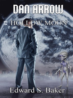 cover image of Dan Arrow and the Hollow Moon